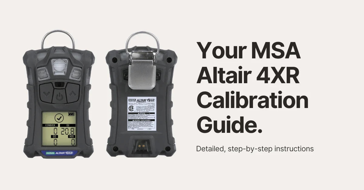 MSA Altair 4XR Calibration Guide