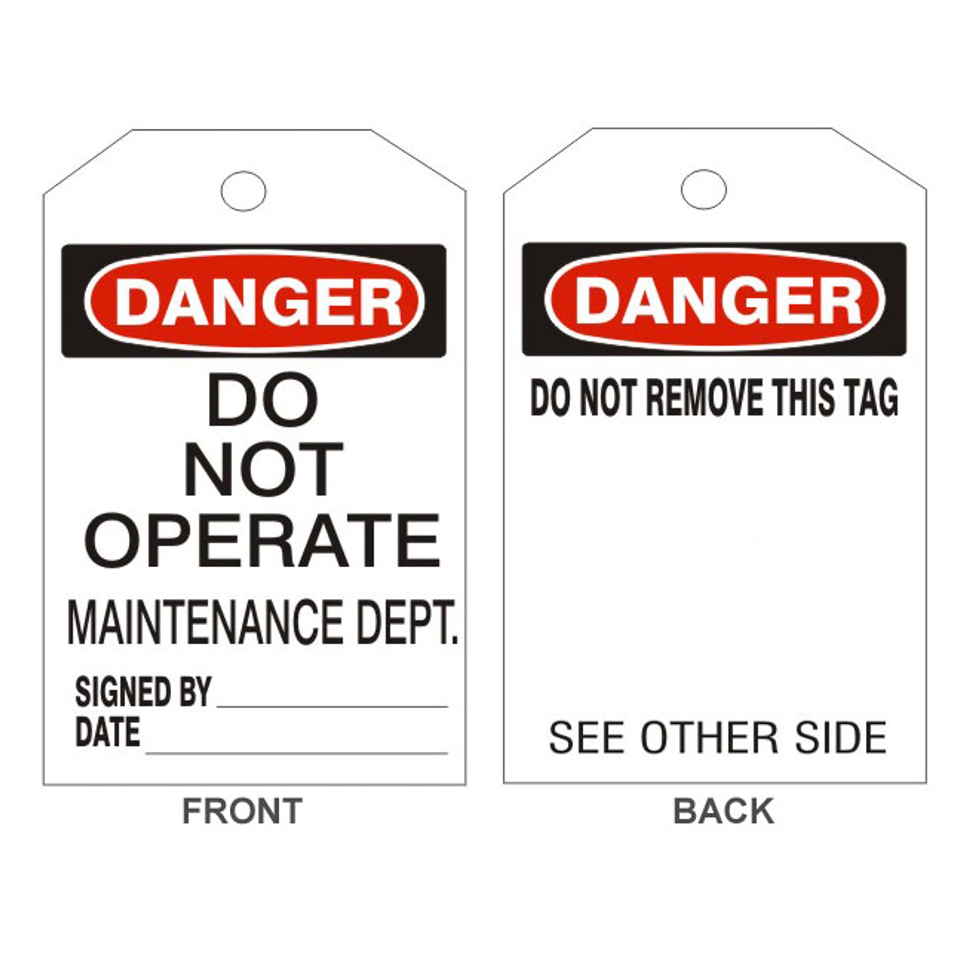 DANGER DO NOT OPERATE MAINTENANCE DEPT TAGS - BACK 1 - DANGER DO NOT OPERATE MAINTENANCE DEPT TAGS - BACK 1, 6.125X3, Rigid Vinyl