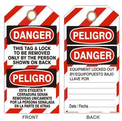 DANGER THIS TAG & LOCK TO BE REMOVED ONLY BY THE PERSON TAG