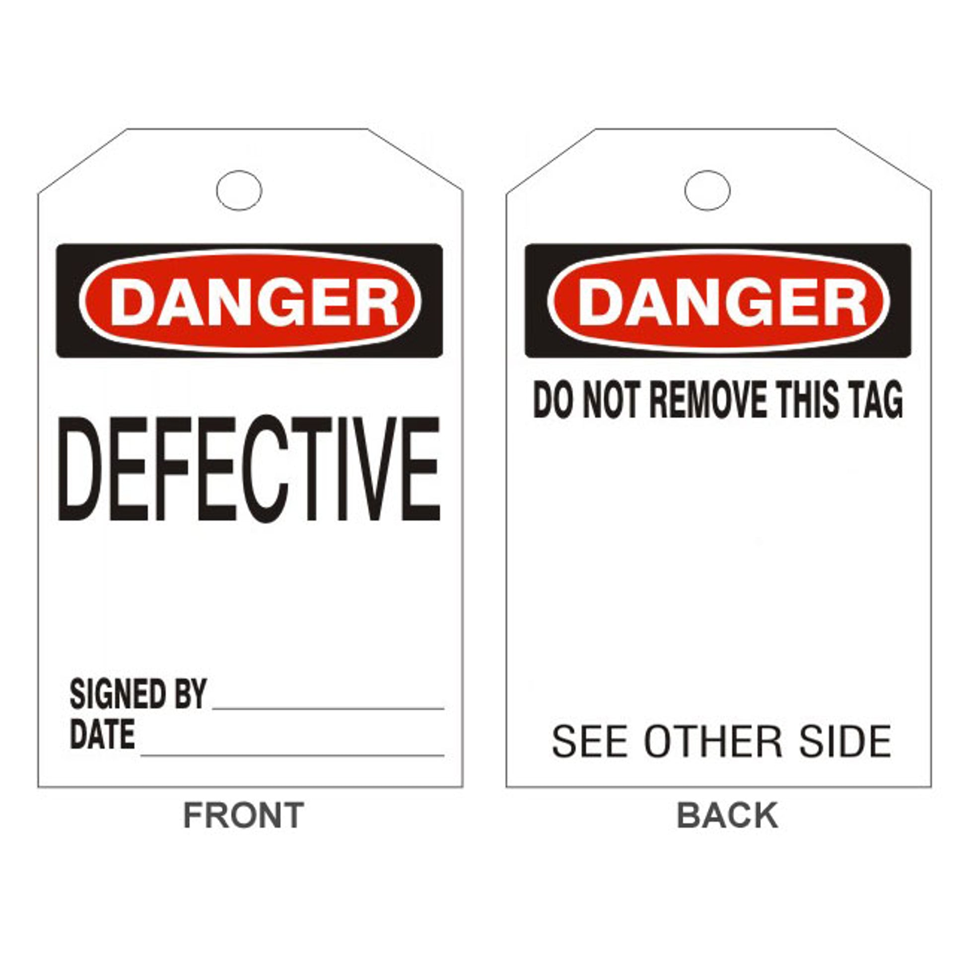 DANGER DEFECTIVE TAGS - BACK 1 - DANGER DEFECTIVE TAGS - BACK 1, 6.125X3, Rigid Vinyl
