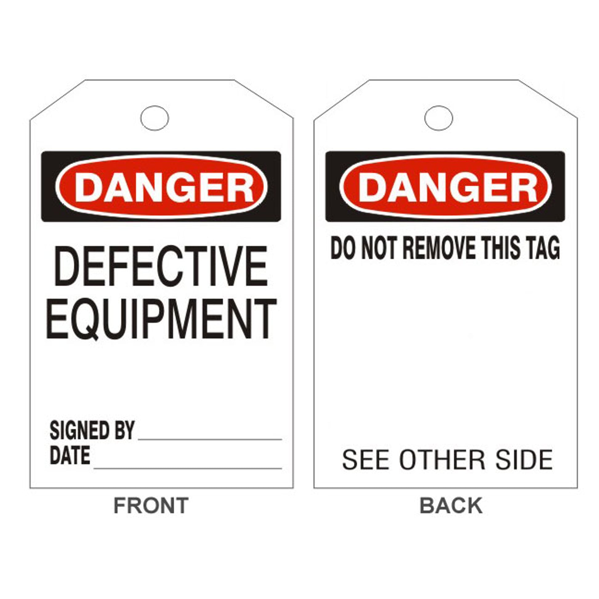 DANGER DEFECTIVE EQUIPMENT TAGS - BACK 1 - DANGER DEFECTIVE EQUIPMENT TAGS - BACK 1, 6.125X3, Rigid Vinyl