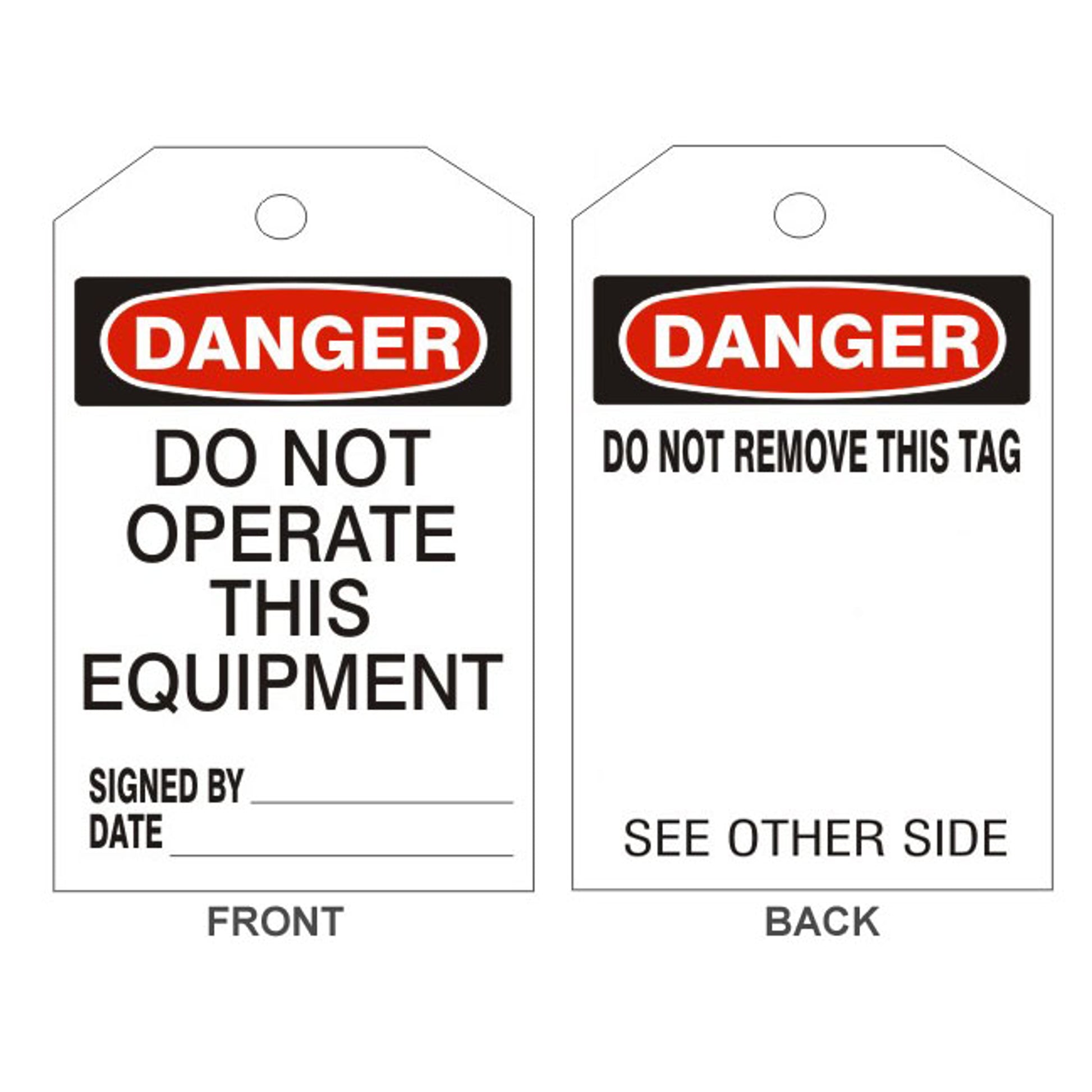 DANGER DO NOT OPERATE THIS EQUIPMENT TAGS - BACK 1 - DANGER DO NOT OPERATE THIS EQUIPMENT TAGS - BACK 1, 6.125X3, Rigid Vinyl