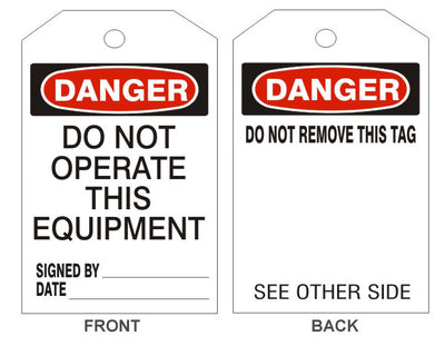 DANGER DO NOT OPERATE THIS EQUIPMENT TAGS - BACK 1
