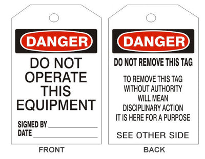 DANGER DO NOT OPERATE THIS EQUIPMENT TAGS - BACK 2