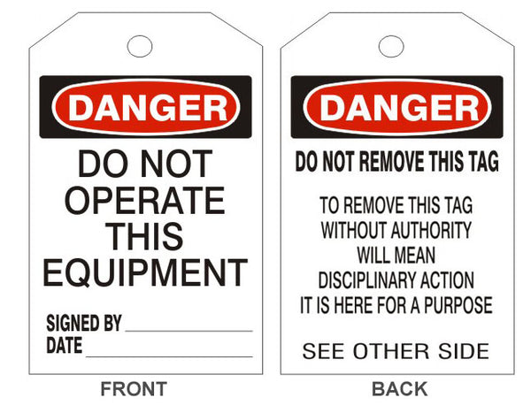 DANGER DO NOT OPERATE THIS EQUIPMENT TAGS - BACK 2
