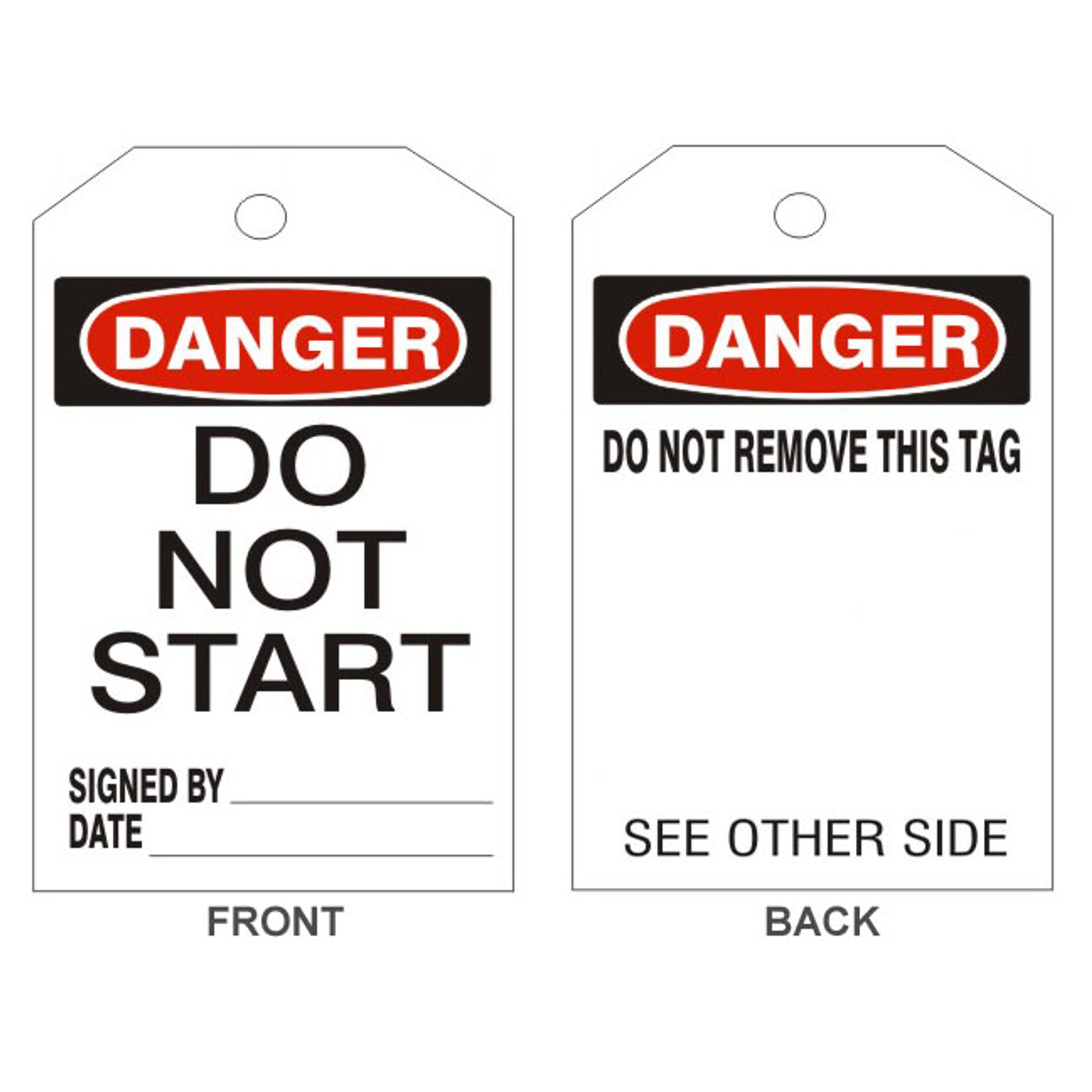 DANGER DO NOT START TAGS - BACK 1 - DANGER DO NOT START TAGS - BACK 1, 6.125X3, Rigid Vinyl