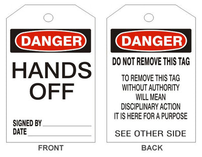 DANGER HANDS OFF TAGS - BACK 2