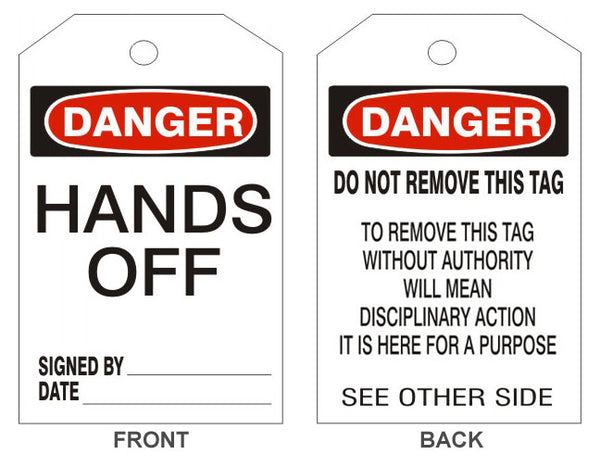 DANGER HANDS OFF TAGS - BACK 2