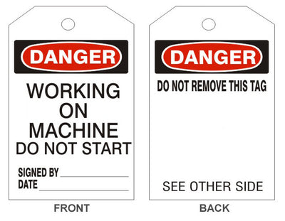 DANGER WORKING ON MACHINE DO NOT START TAGS - BACK 1