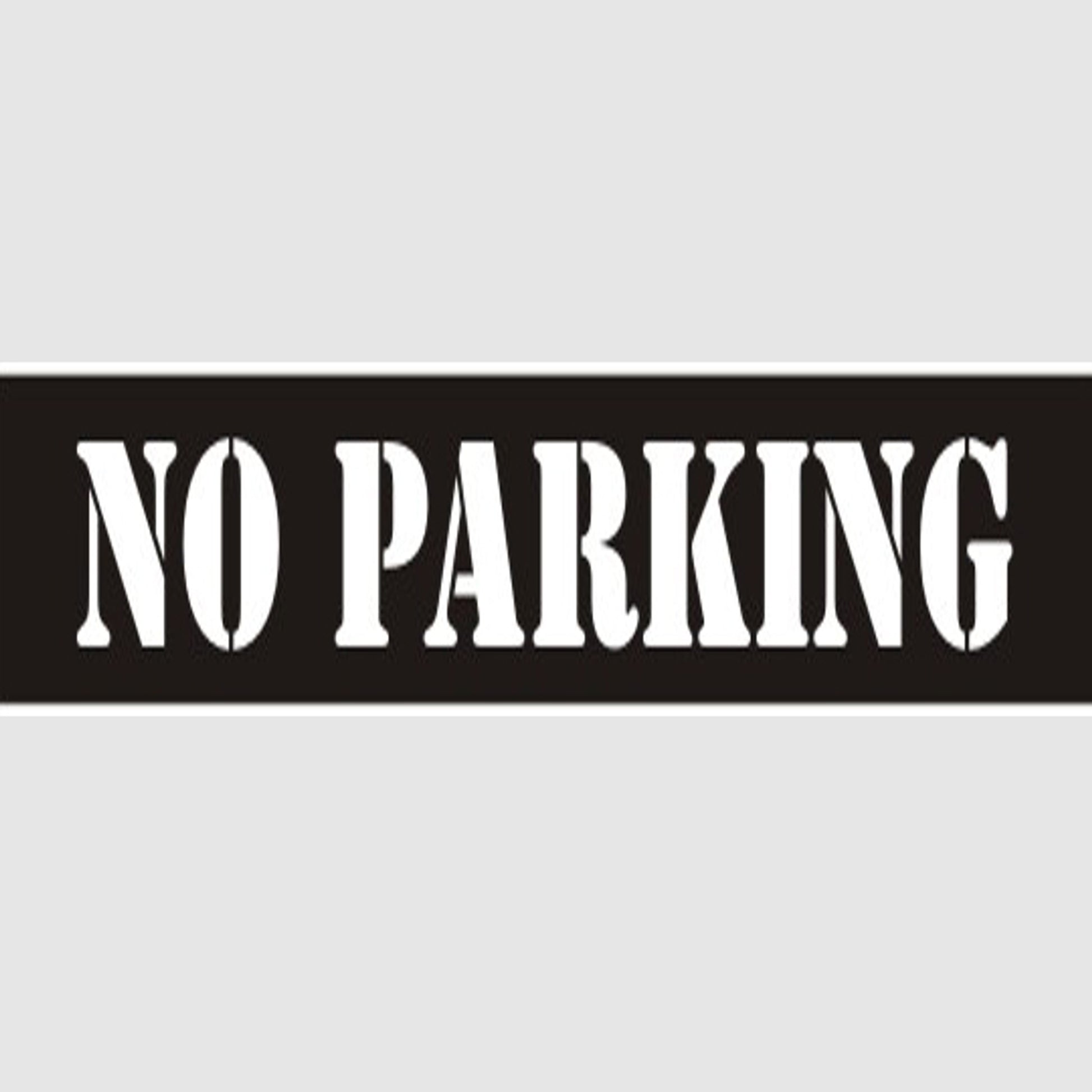 NO PARKING STENCIL - NO PARKING STENCIL, 6X22, Mylar