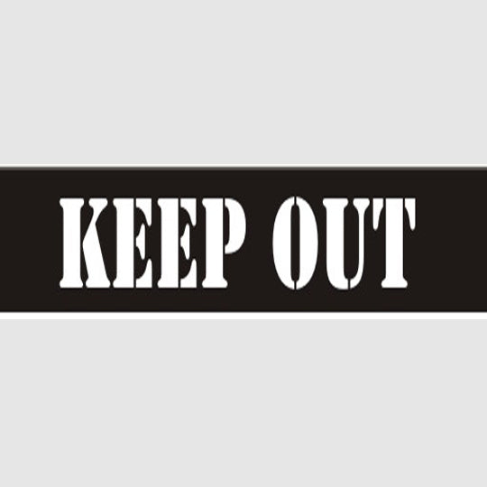 KEEP OUT STENCIL - KEEP OUT STENCIL, 6X22, Mylar