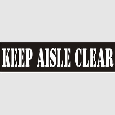 KEEP AISLE CLEAR STENCIL