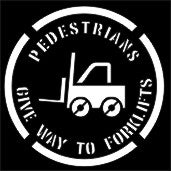 PEDESTRIANS GIVE WAY TO FORKLIFTS STENCIL