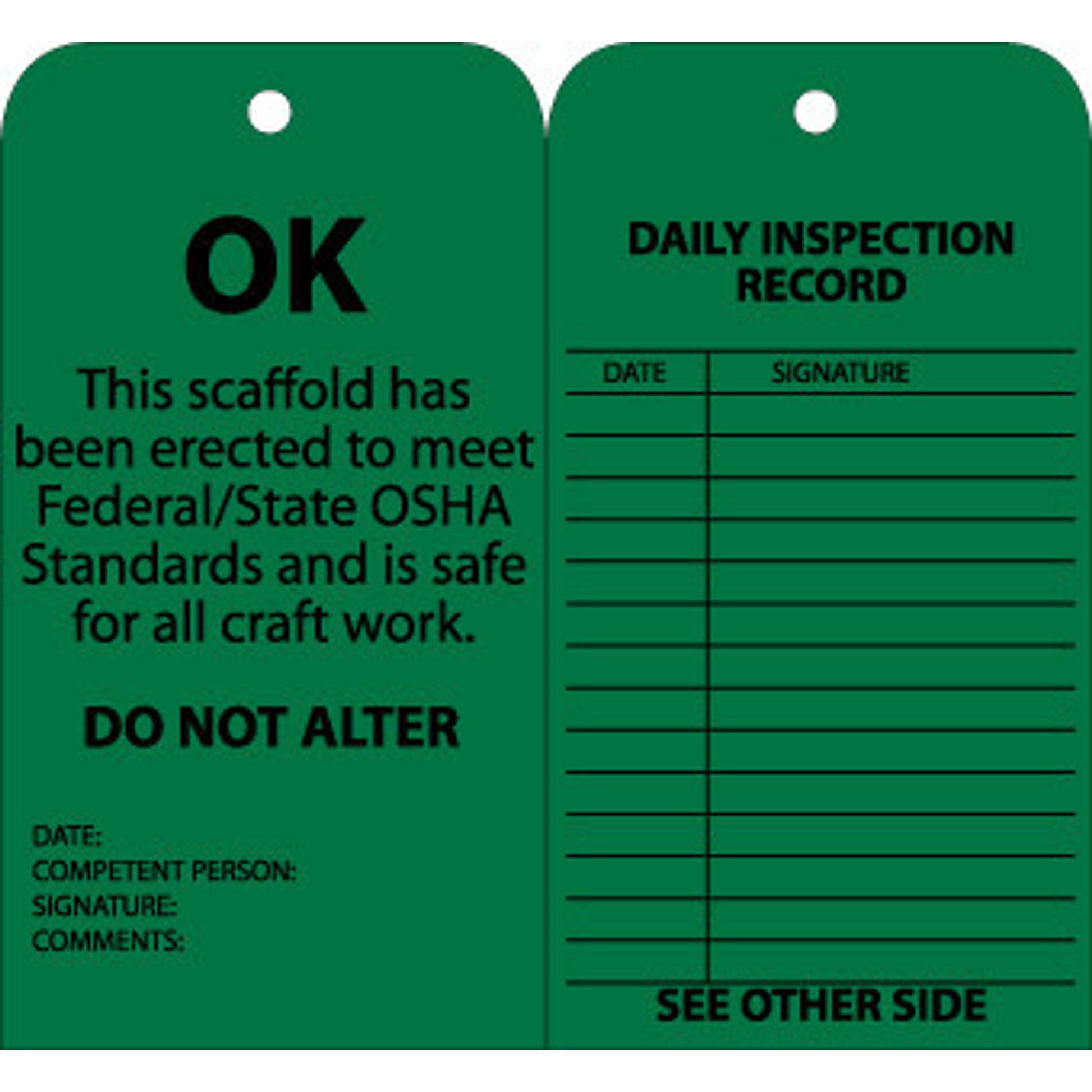TAGS, SCAFFOLD INSPECTION, GREEN, 6X3, CARDSTOCK WITH GROMMET, 25/PK