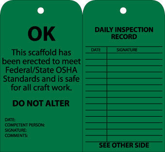 Tags - Scaffold Inspection - Green - 6X3 - Cardstock With Grommet - Pack of 25 - SPT3