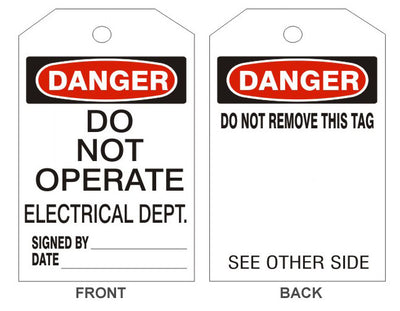 DANGER DO NOT OPERATE ELECTRICAL DEPT TAGS - BACK 1