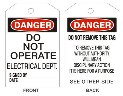 DANGER DO NOT OPERATE ELECTRICAL DEPT TAGS - BACK 2
