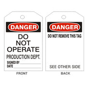 DANGER DO NOT OPERATE  PRODUCTION DEPT TAGS - BACK 1 - DANGER DO NOT OPERATE  PRODUCTION DEPT TAGS - BACK 1, 6.125X3, Rigid Vinyl