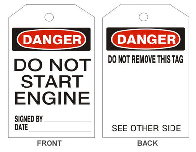 DANGER DO NOT START ENGINE TAGS - BACK 1