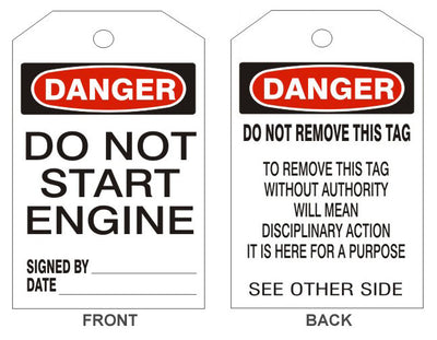 DANGER DO NOT START ENGINE TAGS - BACK 2