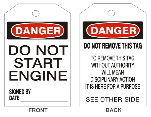 DANGER DO NOT START ENGINE TAGS - BACK 2