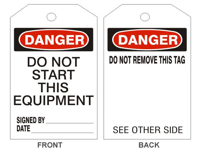 DANGER DO NOT START THIS EQUIPMENT TAGS - BACK 1 - DANGER DO NOT START THIS EQUIPMENT TAGS - BACK 1, 6.125X3, Rigid Vinyl