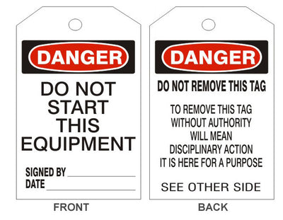 DANGER DO NOT START THIS EQUIPMENT TAGS - BACK 2