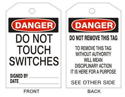 DANGER DO NOT TOUCH SWITCHES TAGS - BACK 2