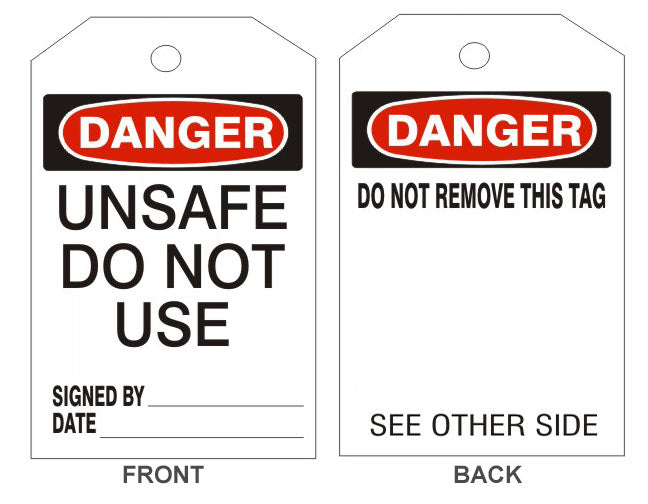 DANGER UNSAFE DO NOT USE TAGS - BACK 1 - DANGER UNSAFE DO NOT USE TAGS - BACK 1, 6.125X3, Rigid Vinyl