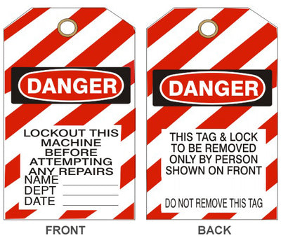 DANGER LOCKOUT THIS MACHINE BEFORE ATTEMPTING ANY REPAIR TAGS