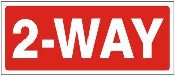 2-WAY - REGULATORY TRAFFIC SIGNS
