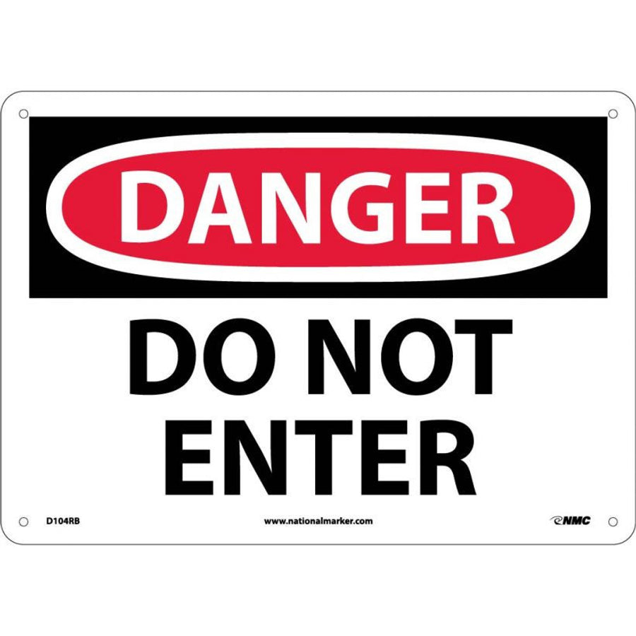 Danger Do Not Enter 10X14 Rigid Plastic
