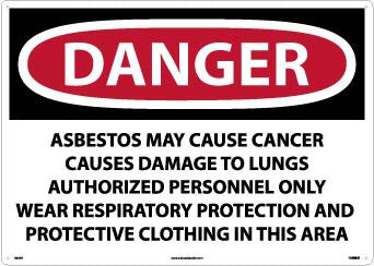 Danger: Asbestos May Cause Cancer - 20 X 28 - PS Vinyl - D23PD