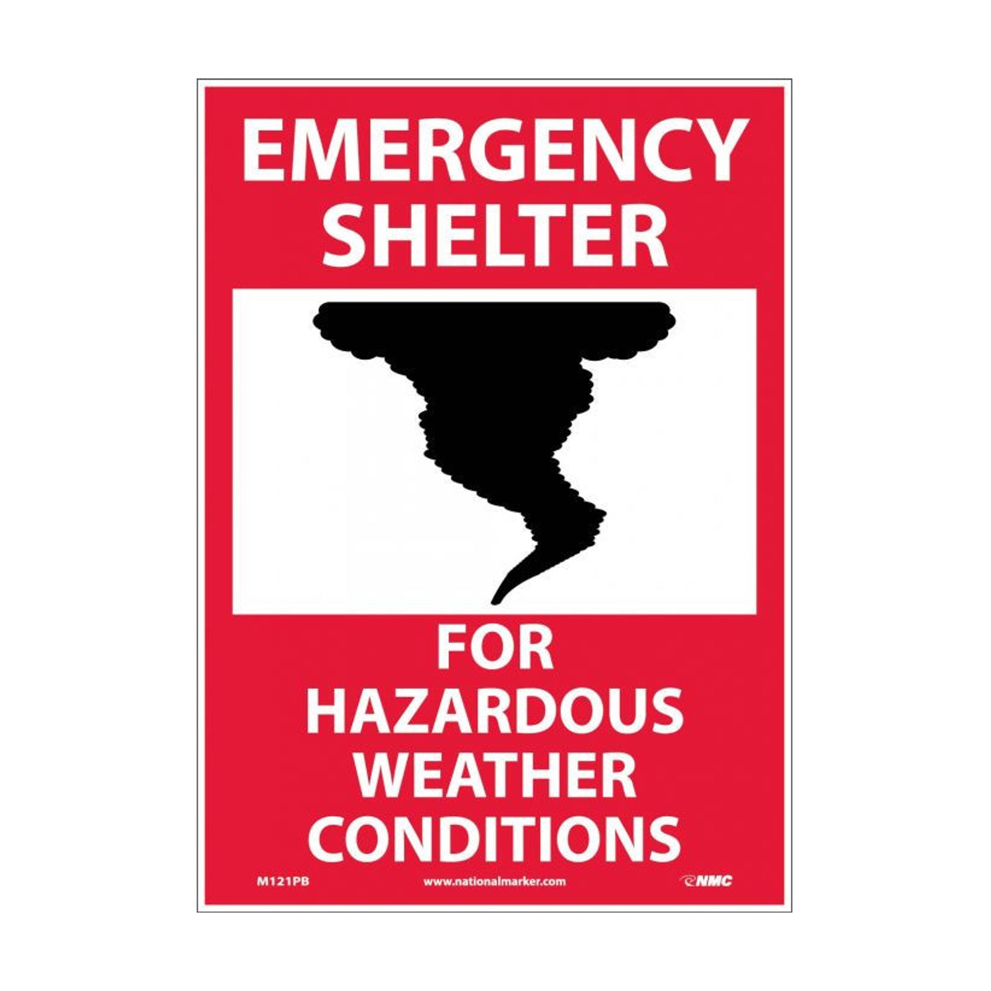 Emergency Shelter For Hazardous Weather Conditions - Graphic - 14X10 - PS Vinyl - M121PB