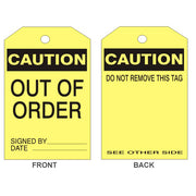 CAUTION OUT OF ORDER TAG - CAUTION OUT OF ORDER TAG, 6.125X3, Rigid Vinyl