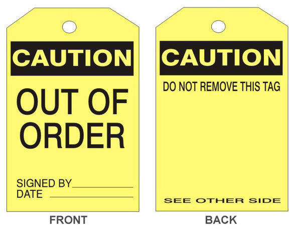 CAUTION OUT OF ORDER TAG