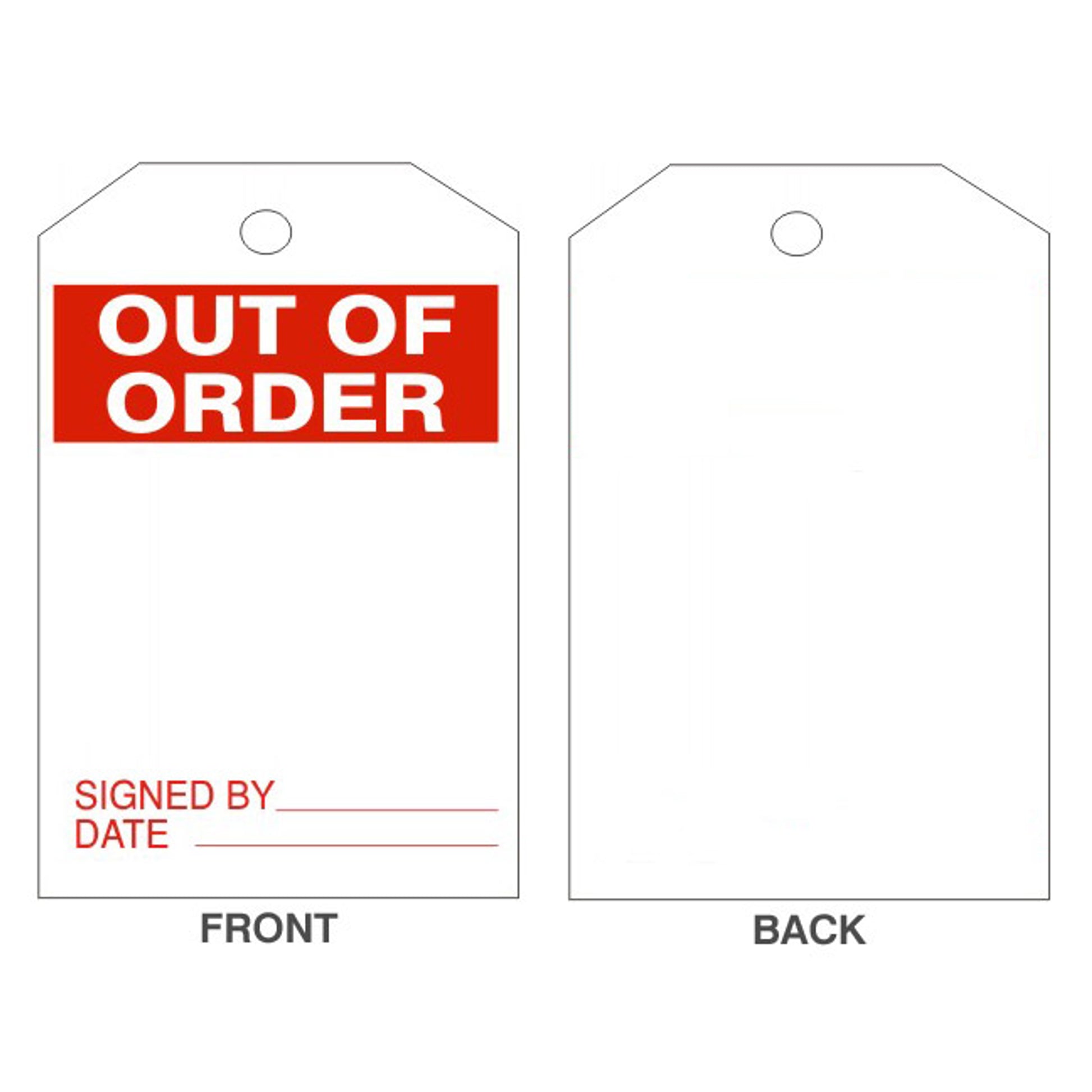 OUT OF ORDER WHT/RED HEADER BLANK BACK - OUT OF ORDER WHT/RED HEADER BLANK BACK, 6.125X3, Laminated Tag Board