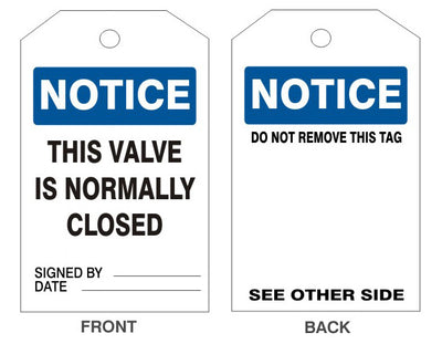 NOTICE THIS VALVE IS NORMALLY CLOSED TAG