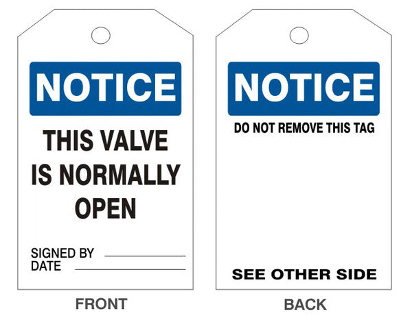 NOTICE THIS VALVE IS NORMALLY OPEN TAG