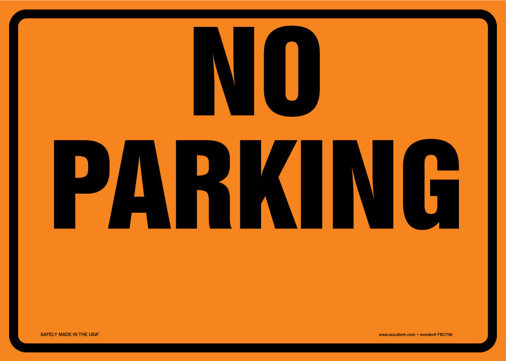 Cone Top Warning Sign: No Parking 10" x 14" / - FBC756