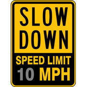 Speed Limit Sign: Slow Down - Speed Limit 10 MPH 18" x 12" Engineer-Grade Prismatic 1/Each - FRR33010RA