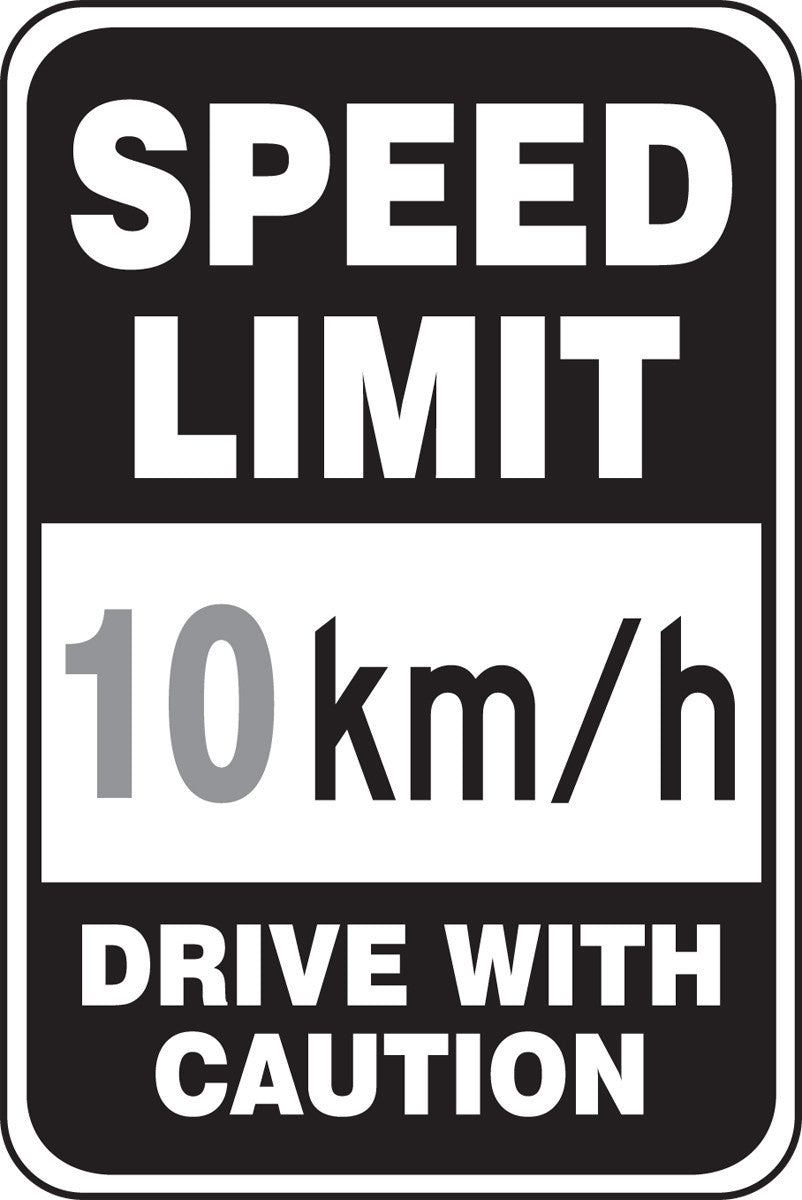 Speed Limit Sign: Speed Limit _ km/h - Drive With Caution 8 km/h 18" x 12" DG High Prism 1/Each - FRR4398DP