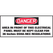 OSHA Danger Safety Label: Area In Front Of This Electrical Panel Must Be Kept Clear For 36 Inches - OSHA-NEC Regulations 4" x 10" Adhesive Dura Vinyl 1/Each - LELC003XVE