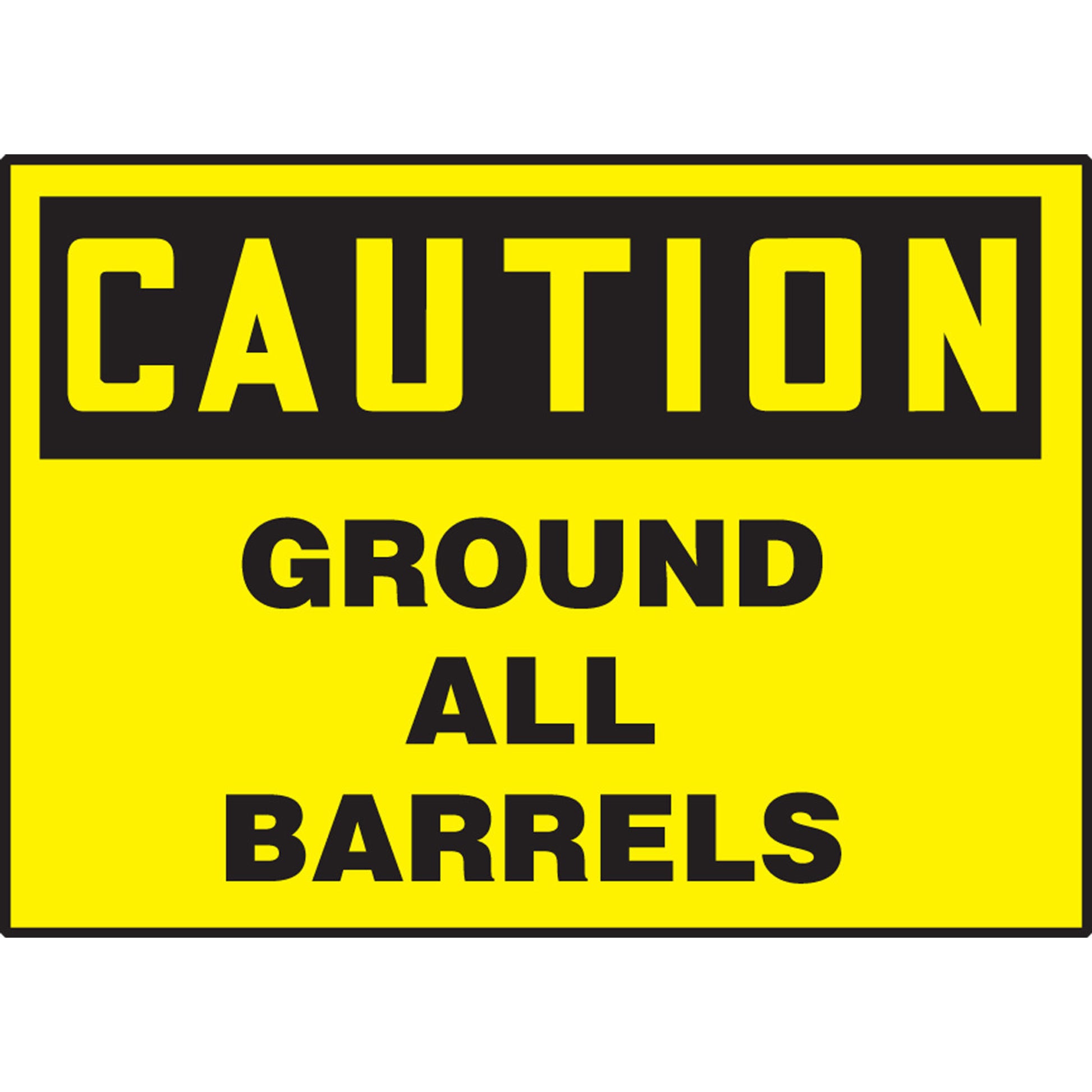 OSHA Caution Safety Label: Ground All Barrels 5" x 7" Adhesive Vinyl 5/Pack - LELC624VSP