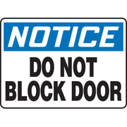 OSHA Notice Safety Sign: Do Not Block Door 10" x 14" Adhesive Dura-Vinyl 1/Each - MABR802XV