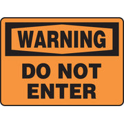 OSHA Warning Safety Sign: Do Not Enter 10" x 14" Plastic 1/Each - MADM307VP