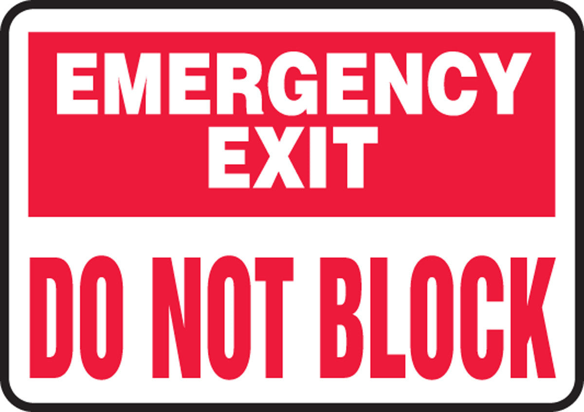 Safety Sign: Emergency Exit - Do Not Block 7" x 10" Adhesive Vinyl / - MADM545VS