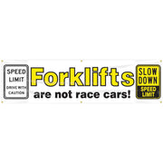 Safety Banners: Forklifts Are Not Race Cars 28" x 8-ft 1/Each - MBR891