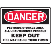 OSHA Danger Safety Sign: Pesticide Storage Area - All Unauthorized Persons Keep Out - Fire May Cause Toxic Fumes 10" x 14" Adhesive Vinyl 1/Each - MCAW002VS