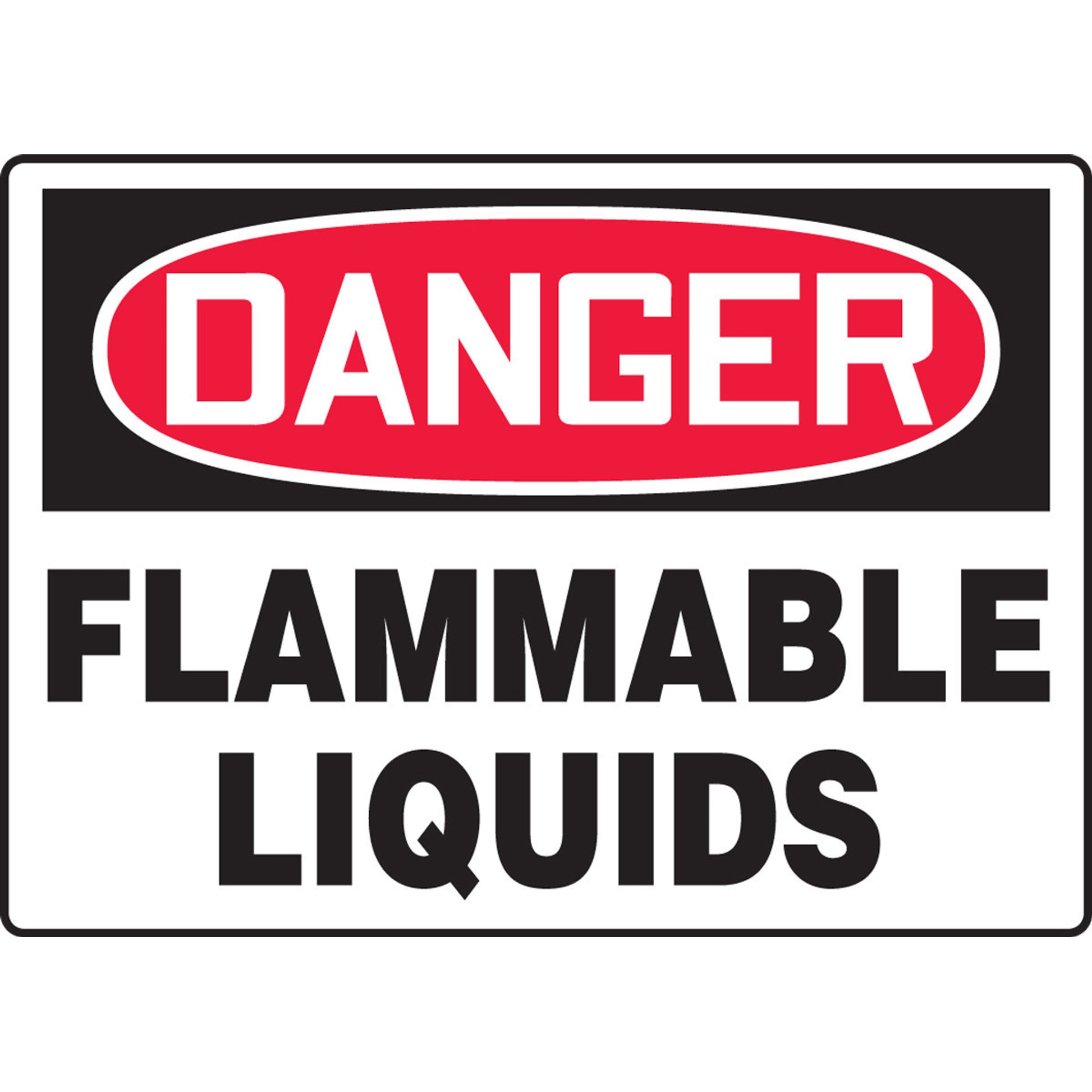 OSHA Danger Safety Sign: Flammable Liquids 10" x 14" Plastic / - MCHG102VP